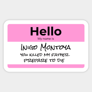 Inigo Montoya Princess Bride Sticker